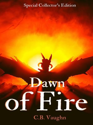 cover image of Dawn of Fire Special Collector's Edition